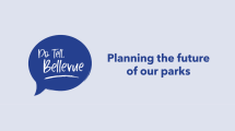 Do Tell Bellevue, parks master plan