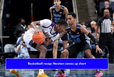 Basketball recap Newton comes up short