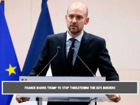 France warns Trump to stop threatening the EU's borders