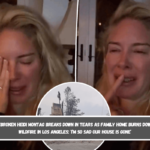 Heartbroken Heidi Montag breaks down in tears as family home burns down in a wildfire in Los Angeles ‘I’m so sad our house is gone’