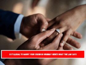 Is It Illegal to Marry Your Cousin in Virginia Here's What the Law Says