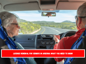 License Renewal for Seniors in Arizona What You Need to Know