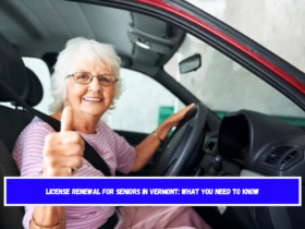 License Renewal for Seniors in Vermont What You Need to Know