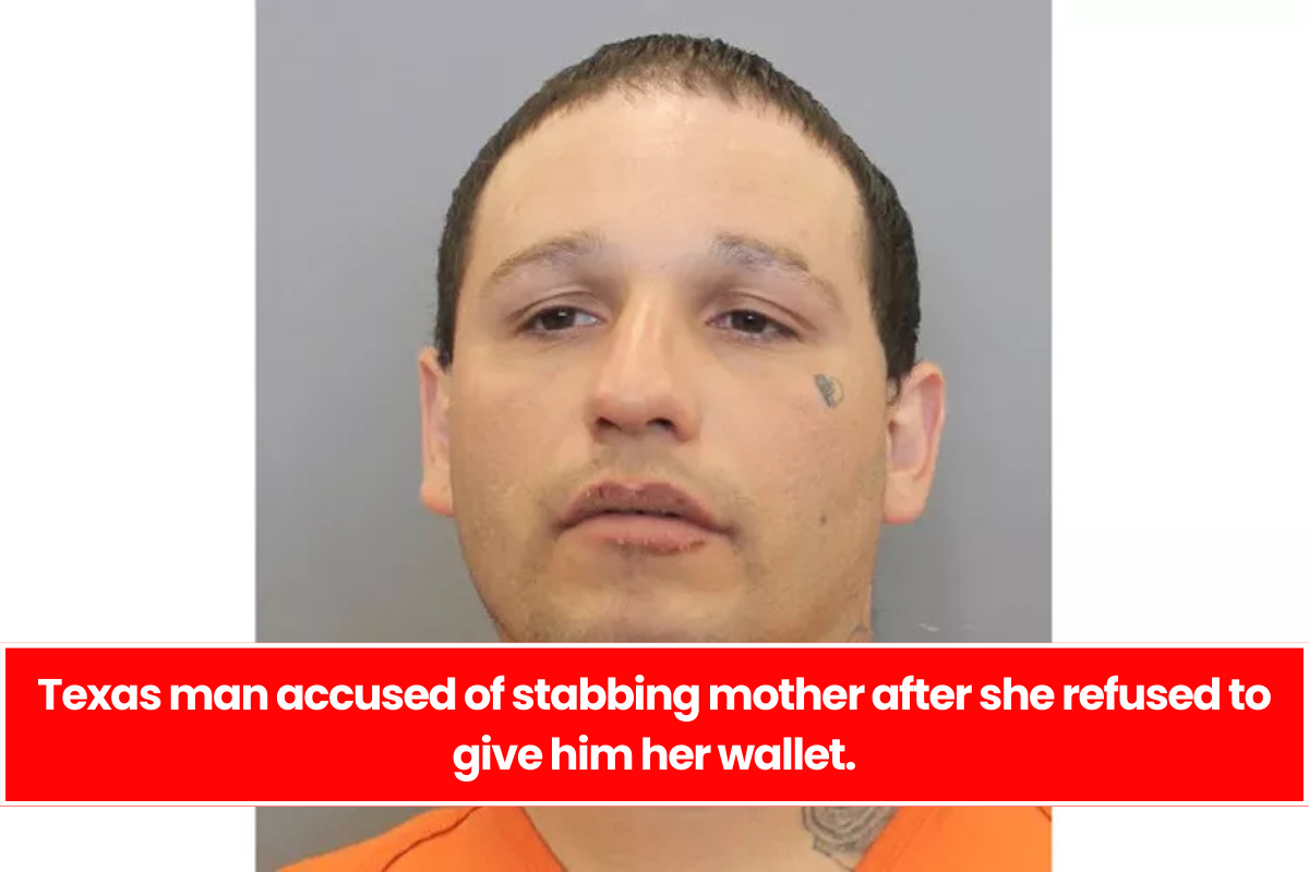 https://people.com/texas-man-accused-stabbing-mother-refuses-give-wallet-8770827