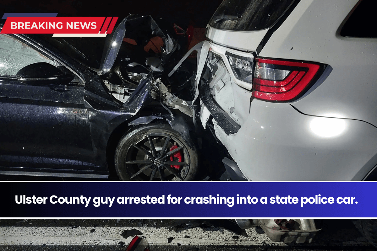 Ulster County guy arrested for crashing into a state police car